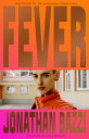 Fever FEVER Jonathan Bazzi
