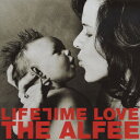 LIFETIME LOVE [ THE ALFEE ]