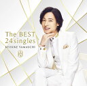 The BEST 24singles 山内惠介