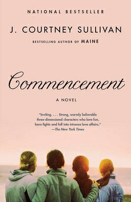 Commencement COMMENCEMENT （Vintage Contemporaries） [ J. Courtney Sullivan ]