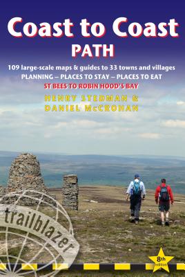 Coast to Coast Path: St Bees to Robin Hood's Bay - Includes 109 Large-Scale Walking Maps & Guides to COAST TO COAST PATH 8/E （British Walking Guides） [ Henry Stedman ]