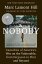 NOBODY(B) [ MARC LAMONT HILL ]