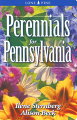 An easy to use and comprehensive primer on the perennials that grow best in PA. Over 622 perennials suited to the region's climate; 620 brilliant full-color photos; info in planting, growing, recommended varieties, problems & pests; details on light, water and nutrient needs and how and when to start your plants.