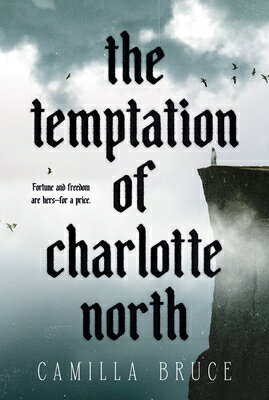 The Temptation of Charlotte North TEMPTATION OF CHARLOTTE NORTH 