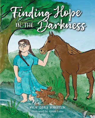 Finding Hope in the Darkness FINDING HOPE IN THE DARKNESS 