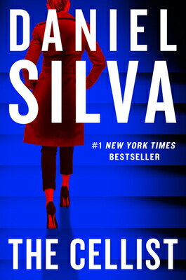 The Cellist CELLIST （Gabriel Allon） [ Daniel Silva ]