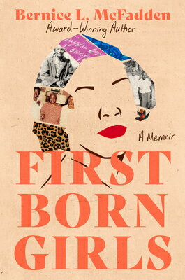 Firstborn Girls: A Memoir FIRSTBORN GIRLS 