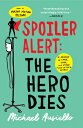 ŷ֥å㤨Spoiler Alert: The Hero Dies: A Memoir of Love, Loss, and Other Four-Letter Words SPOILER ALERT THE HERO DIES [ Michael Ausiello ]פβǤʤ3,009ߤˤʤޤ