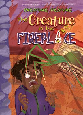 The Creature in the Fireplace CREATURE IN THE FIREPLACE （Creature Feature） 