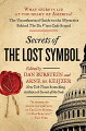 From the "New York Times"-bestselling authors of "Secrets of the Code" comes the definitive guide to the real history, science, and hidden meanings behind Dan Brown's current blockbuster, "The Lost Symbol.
　2009年9月に出版されたダン・ブラウンの新作『ロスト・シンボル』（日本語未訳）は、やはり話題となりベストセラーを記録している。その内容に史実と事実の光を当て、闇を照らす。フリーメイソンの本当の謎とは、そして「失われた象徴」とは一体何を指すのか？謎解きノンフィクション。