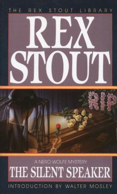 The Silent Speaker SILENT SPEAKER （Nero Wolfe） [ Rex Stout ]