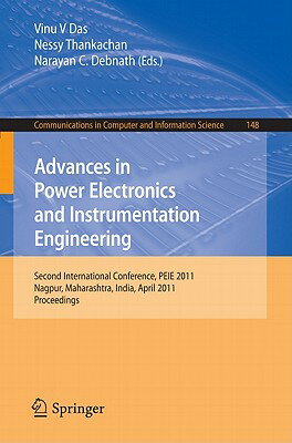 ŷ֥å㤨Advances in Power Electronics and Instrumentation Engineering: Second International Conference, Peie ADVANCES IN POWER ELECTRONICS Communications in Computer and Information Science [ Vinu V. Das ]פβǤʤ14,995ߤˤʤޤ