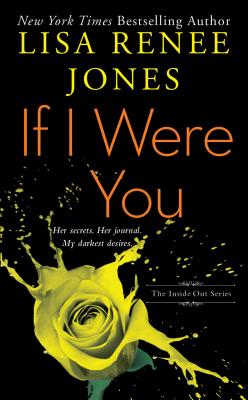 If I Were You IF I WERE YOU （Inside Out） [ Lisa Renee Jones ]