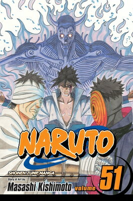 Naruto, Vol. 51 NARUTO VOL 51 （Naruto） [ Masashi Kishimoto ]
