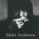 Maki Asakawa UK Selection [ 浅川マキ ]