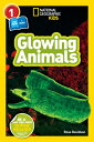 ŷ֥å㤨National Geographic Readers: Glowing Animals (L1/Coreader NATL GEOGRAPHIC READERS GLOWIN Readers [ Rose Davidson ]פβǤʤ1,003ߤˤʤޤ