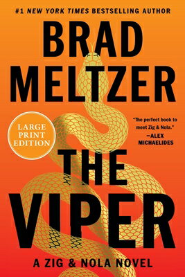 The Viper: A Zig & Nola Novel VIPER -LP （Escape Artist） [ Brad Meltzer ]