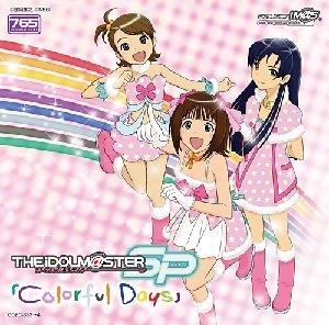 PlayStation Portable専用ゲームソフト「THE IDOLM@STER SP」収録テーマ曲 765プロ新曲::Colorful Days（初回生産限定） [ (ゲーム・ミュージック) ]