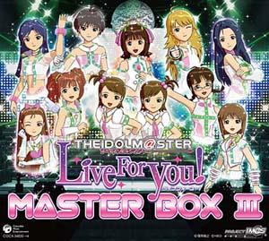THE IDOLM@STER Live For You! MASTER BOX 3
