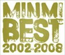 MINMI BEST 2002-2008（初回生産限定） [ MINMI ]