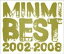 MINMI BEST 2002-2008ʽ [ MINMI ]פ򸫤