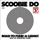 Road to Funk-a-lismo! -BEST OF SPEEDSTAR YEARS-（CD＋DVD） [ スクービードゥー ]