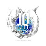 OVERCOME [ 10-FEET ]