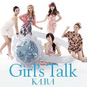 ガールズトーク（限定盤：B　CD+フォトブック） [ KARA ]