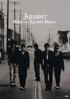 Answer [ GLAY feat.氷室京介 ]