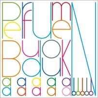 Perfume（パフューム）『BUDOUKaaaaaaaaaaN!!!!!』