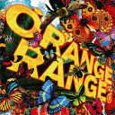 ORANGE RANGE [ ORANGE RANGE ]