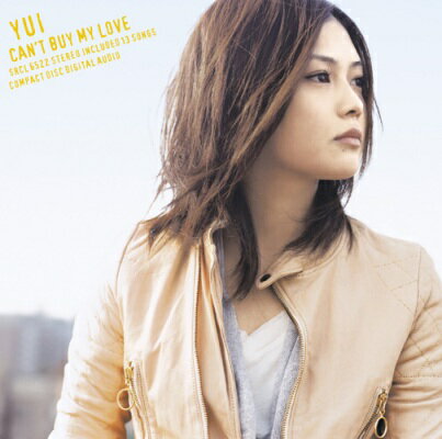 CAN'T BUY MY LOVE [ YUI ]