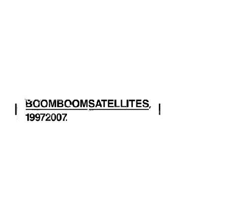 19972007（初回限定2CD＋DVD） [ BOOM BOOM SATELLITES ]