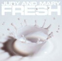 COMPLETE BEST ALBUM FRESH [ JUDY AND MARY ]