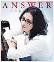 ANSWER（初回限定CD＋DVD） [ アンジェラ・アキ ]