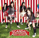 BEST★SCANDAL [ SCANDAL ]