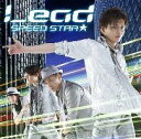 SPEED STAR★（AKIRA　ver．　初回限定CD+DVD） [ Lead ]