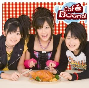 Cafe Buono! [ Buono! ]