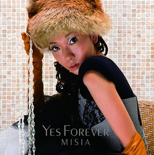 Yes Forever [ MISIA ]