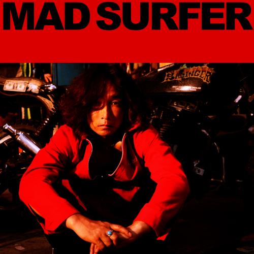 Mad Surfer（初回限定CD＋DVD） [ 浅井健一 ]