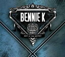 BEST OF THE BESTEST(CD+DVD) [ BENNIE K ]