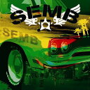 SEMB SETAGAYA MUSIC BASE Presented by GEORGE-T [ (オムニバス) ]