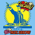 リック・ナービー★shoe shock MIX SHOW