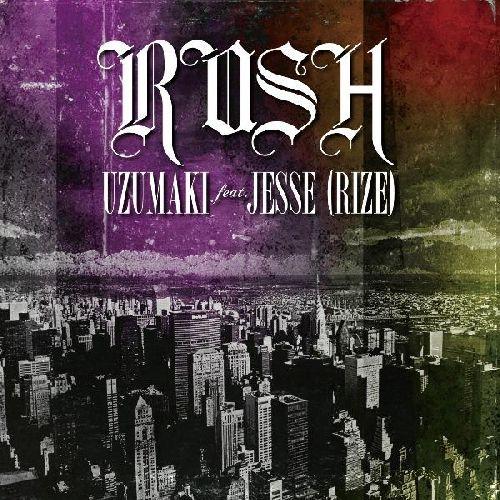 RUSH（初回限定CD＋DVD）