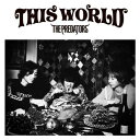 THIS WORLD（初回限定CD＋DVD） [ ザ・プレデターズ ]