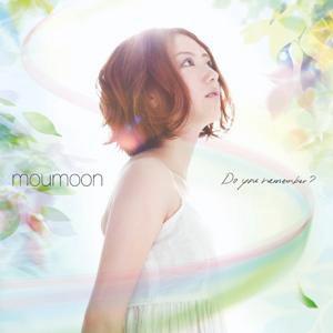 Do you remember? [ moumoon ]