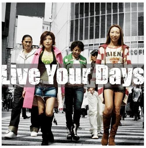 Live Your Days [ TRF ]