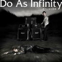 君がいない未来（初回限定CD＋DVD） [ Do As Infinity ]