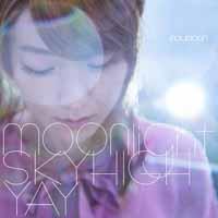 moonlight/スカイハイ/YAY（CD+DVD） [ moumoon ]