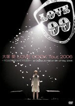 LOVE COOK Tour 2006 ?ޥĤƥޥ? at Osaka-Jo Hall on 9th of May 2006 [ Ͱ ]